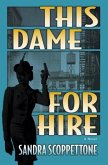 This Dame for Hire (eBook, ePUB)
