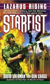 Starfist: Lazarus Rising (eBook, ePUB) Starfist: Lazarus Rising (eBook, ePUB)