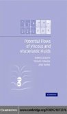 Potential Flows of Viscous and Viscoelastic Liquids (eBook, PDF)
