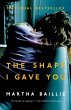 The Shape I Gave You (eBook, ePUB) - Bild 1