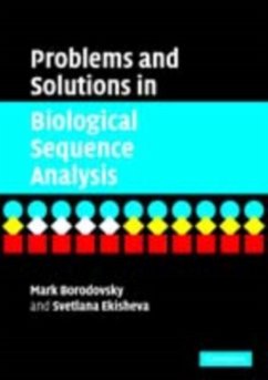 Problems and Solutions in Biological Sequence Analysis (eBook, PDF) - Borodovsky, Mark