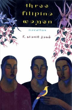 Three Filipino Women (eBook, ePUB) - José, F. Sionil