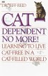 Cat-Dependent No More! (eBook, ePUB) - Bild 1