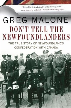 Don't Tell the Newfoundlanders (eBook, ePUB) - Malone, Greg