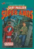 SUPER AMOS (CULPEPPER ADVENTURES #30) (eBook, ePUB)