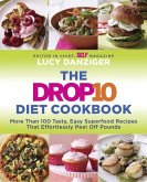 The Drop 10 Diet Cookbook (eBook, ePUB)