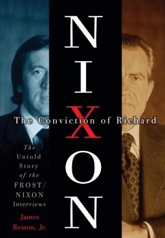 The Conviction of Richard Nixon (eBook, ePUB) - Reston, James
