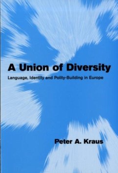 Union of Diversity (eBook, PDF) - Kraus, Peter A.