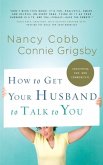How to Get Your Husband to Talk to You (eBook, ePUB)