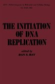 The Initiation of DNA Replication (eBook, PDF)