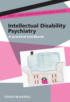 Intellectual Disability Psychiatry (eBook, PDF) - Hassiotis, Angela; Barron, Diana Andrea; Hall, Ian