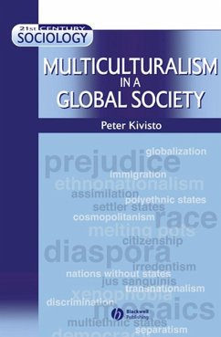 Multiculturalism in a Global Society (eBook, PDF) - Kivisto, Peter