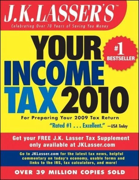 J.K. Lasser's Your Income Tax 2010 (eBook, PDF)