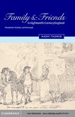 Family and Friends in Eighteenth-Century England (eBook, PDF)