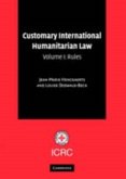 Customary International Humanitarian Law: Volume 1, Rules (eBook, PDF)