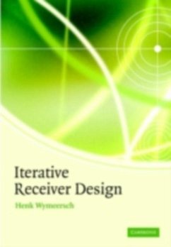 Iterative Receiver Design (eBook, PDF) - Wymeersch, Henk