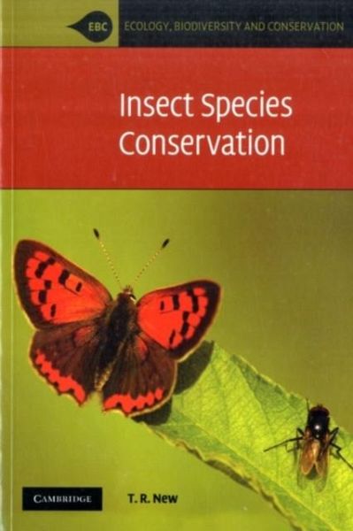 Insect Species Conservation (eBook, PDF) Insect Species Conservation (eBook, PDF)