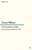 The Myriad Faces of War (eBook, ePUB)