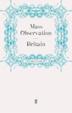 Britain (eBook, ePUB) - Mass Observation