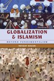 Globalization and Islamism (eBook, ePUB)