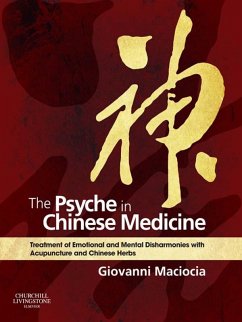 The Psyche in Chinese Medicine (eBook, ePUB) - Maciocia, Giovanni