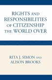 The Rights and Responsibilities of Citizenship the World Over (eBook, ePUB)