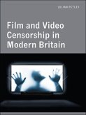 Film and Video Censorship in Modern Britain (eBook, PDF)