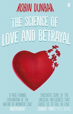 The Science of Love and Betrayal (eBook, ePUB) - Dunbar, Robin