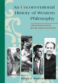 An Unconventional History of Western Philosophy (eBook, ePUB) An Unconventional History of Western Philosophy (eBook, ePUB)
