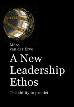 NEW LEADERSHIP ETHOS (eBook, ePUB) - Erve, Marc van der