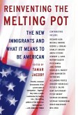 Reinventing the Melting Pot (eBook, ePUB)
