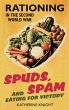 Spuds, Spam and Eating For Victory... - Bild 1