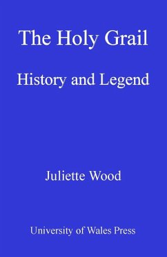 The Holy Grail (eBook, PDF) - Wood, Juliette M