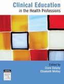 Clinical Education in the Health Professions (eBook, ePUB)