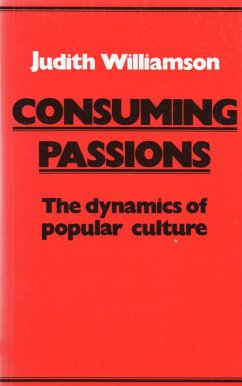 Consuming Passions (eBook, ePUB) - Williamson, Judith