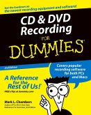 CD and DVD Recording For Dummies (eBook, PDF)