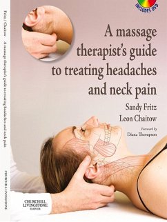 Cover A Massage Therapist's Guide to Treating Headaches and Neck Pain E-Book (eBook, ePUB)