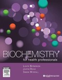 Biochemistry for Health Professionals - E-Book (eBook, ePUB)