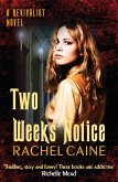 Two Weeks' Notice (eBook, ePUB)