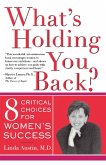 What's Holding You Back? (eBook, ePUB)