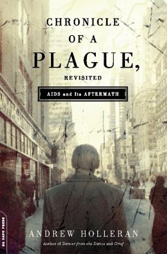 Chronicle of a Plague, Revisited (eBook, ePUB) - Holleran, Andrew