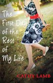 The First Day of the Rest of My Life (eBook, ePUB)