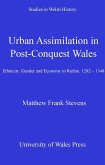 Urban Assimilation in Post-Conquest Wales (eBook, PDF)