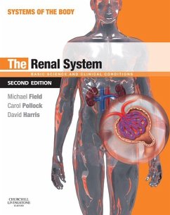 The Renal System (eBook, ePUB) - Field, Michael J.; Pollock, Carol; Harris, David