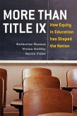 More Than Title IX (eBook, ePUB) More Than Title IX (eBook, ePUB)