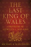 The Last King of Wales (eBook, ePUB)