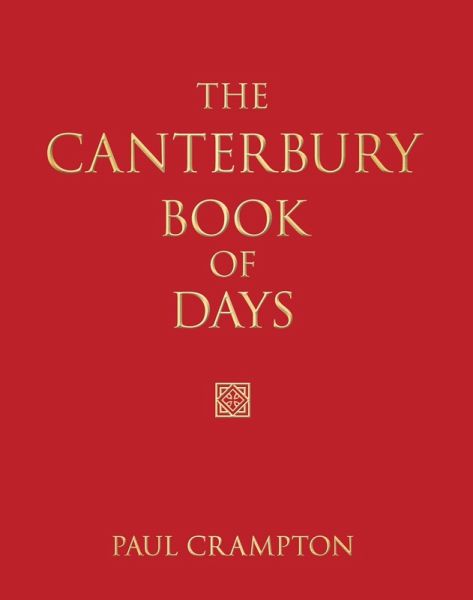 The Canterbury Book of Days (eBook, ePUB) The Canterbury Book of Days (eBook, ePUB)