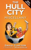 The Hull City Miscellany (eBook, ePUB)