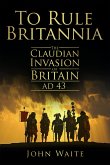 To Rule Britannia (eBook, ePUB)