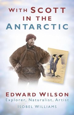 With Scott in the Antarctic (eBook, ePUB) - Williams, Isobel